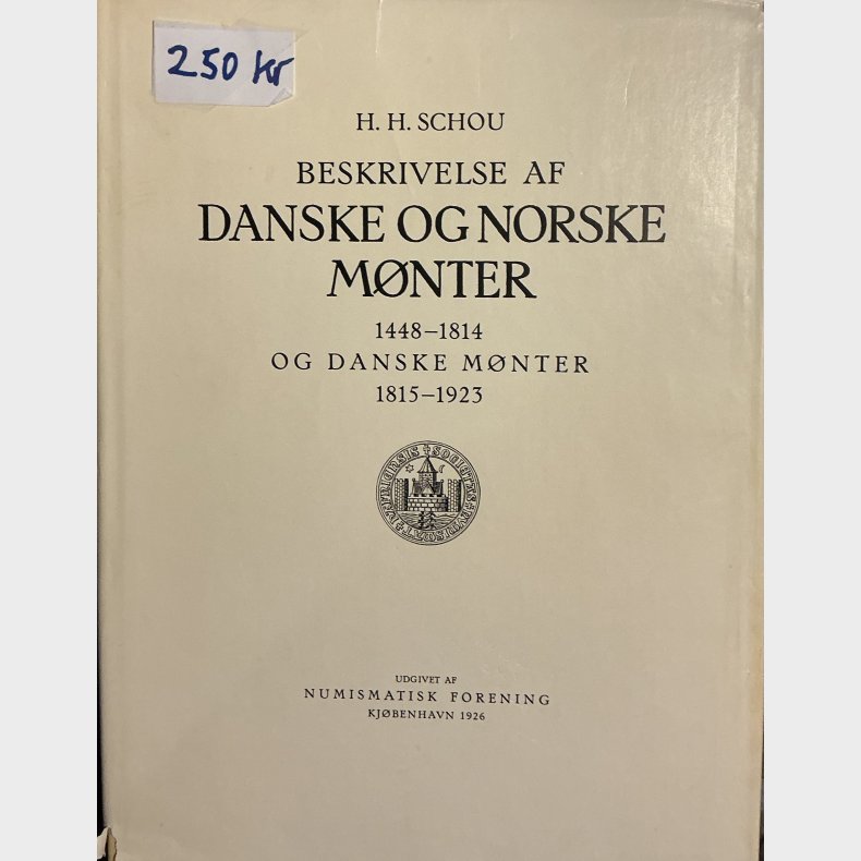 Danske og Norske m�nter af H H Schou